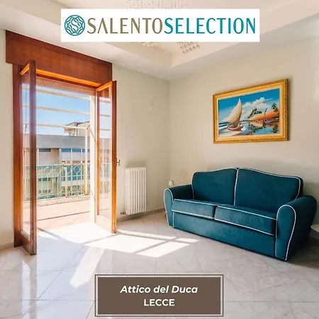 Apartment Attico Del Duca - Salento Selection Lecce